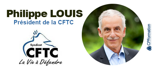 Interview de Philippe Louis, Président de la CFTC