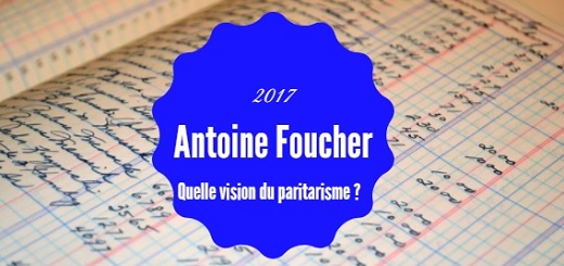 Vision du paritarisme d’Antoine Foucher