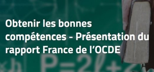 Présentation du rapport France de l’ OCDE : Obtenir les bonnes compétences