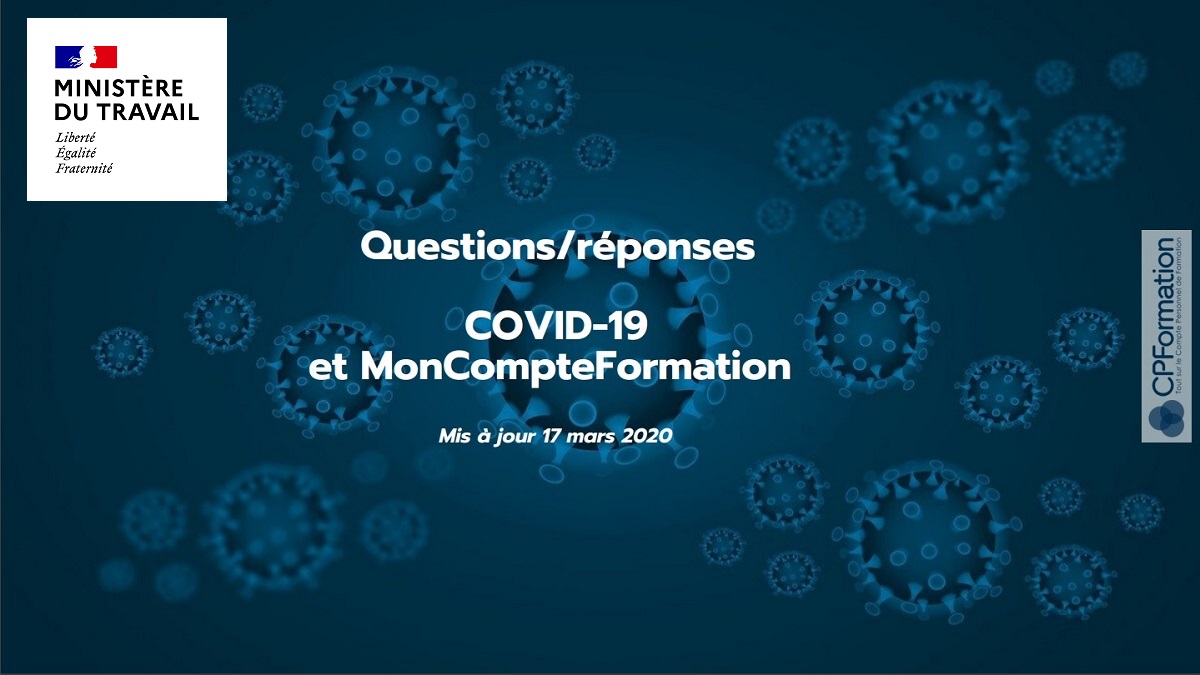 MonCompteFormation et Covid-19 : Questions/réponses du ministère du Travail
