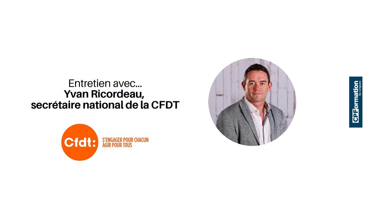 Entretien avec Yvan Ricordeau, secrétaire national de la CFDT