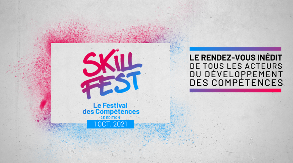 SKILLFEST, le festival des compétences