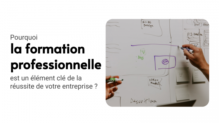 La formation professionnelle : 10 raisons de l’intégrer au cœur de la ...