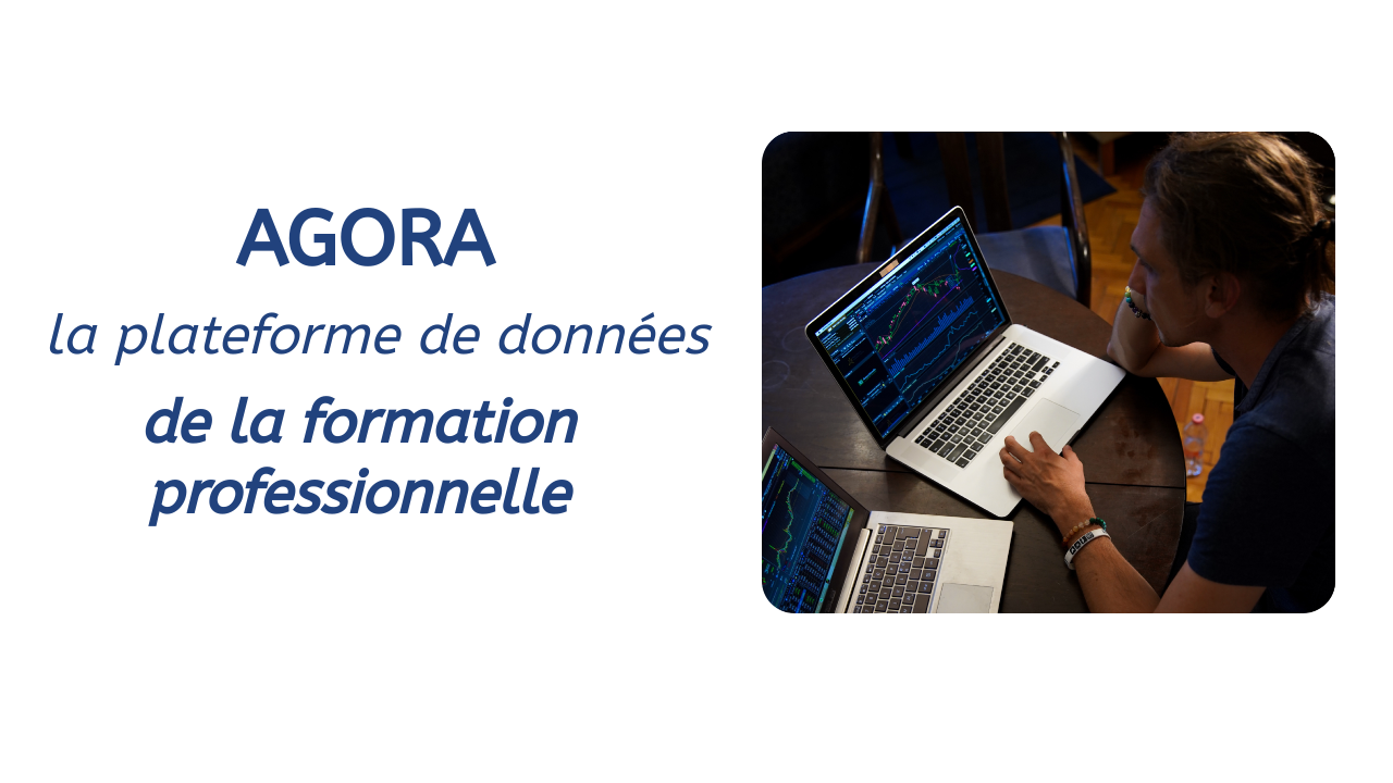 AGORA : une plateforme de données pour la formation professionnelle en France